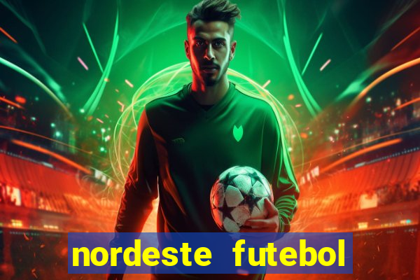 nordeste futebol vip net